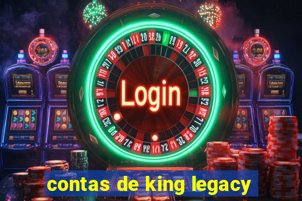 contas de king legacy